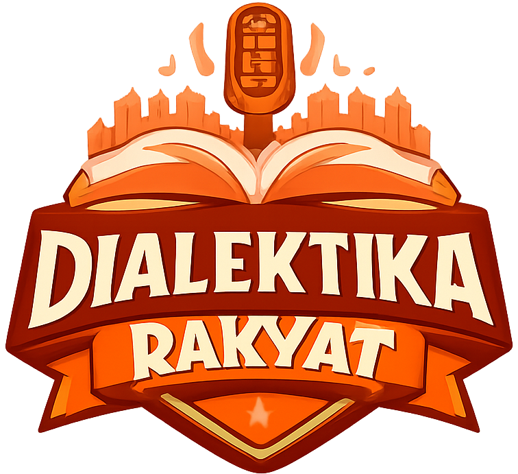DIALEKTIKA RAKYAT